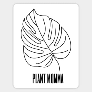 Plant Momma Monstera Leaf Nature Garden Magnet